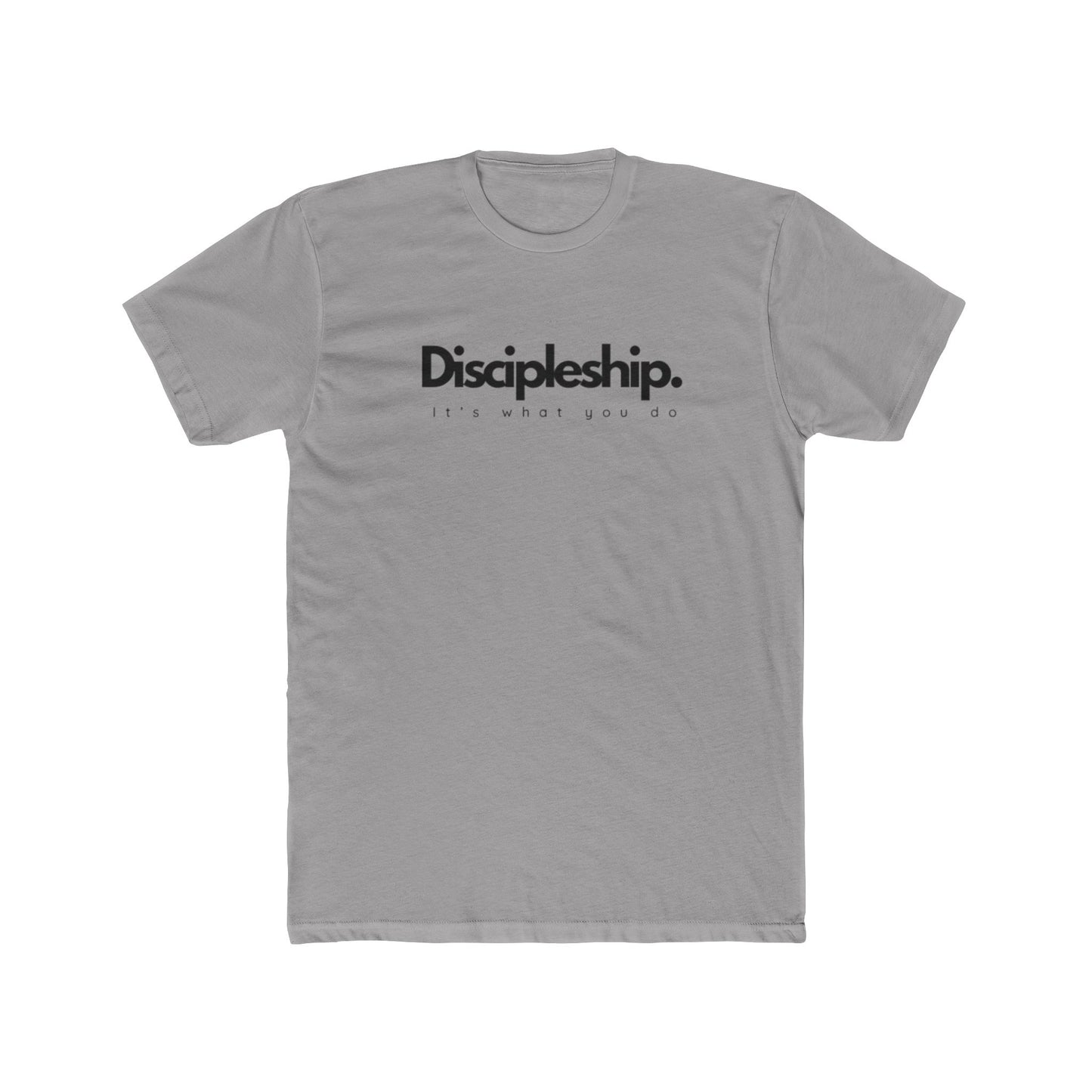 It’s What You Do – Action Word Tee (Discipleship)